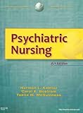 Psychiatric Nursing - Text and Virtual Clinical Excursions 3.0 Package