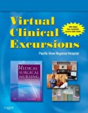 Virtual Clinical Excursions 3.0 for Medical-Surgical Nursing, 8e