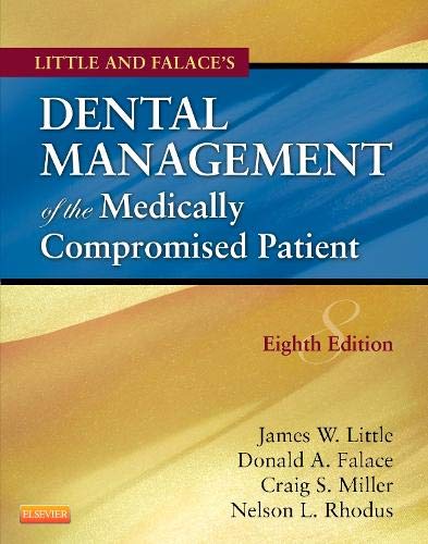 Book Cover Little and Falace's Dental Management of the Medically Compromised Patient (Little, Dental Management of the Medically Compromised Patient)