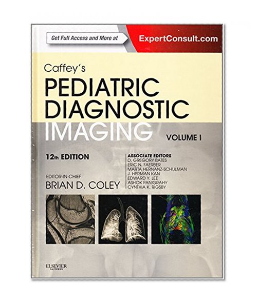 Caffey's Pediatric Diagnostic Imaging, 2-Volume Set, 12e