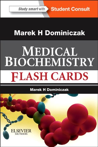 Baynes and Dominiczak's Medical Biochemistry Flash Cards: with STUDENT CONSULT Online Access