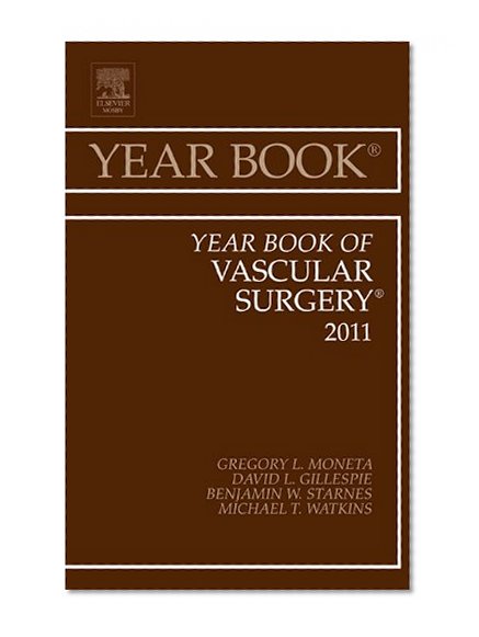 Year Book of Vascular Surgery 2011, 1e (Year Books)