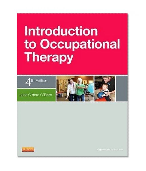 Introduction to Occupational Therapy, 4e