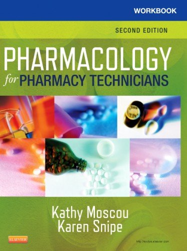 Workbook for Pharmacology for Pharmacy Technicians, 2e