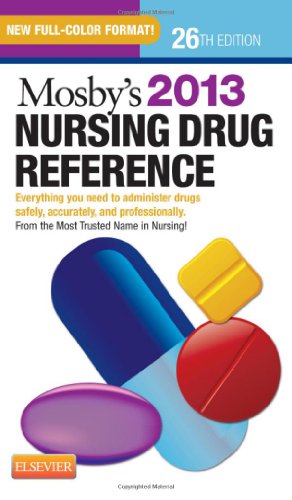 Mosby's 2013 Nursing Drug Reference, 26e (SKIDMORE NURSING DRUG REFERENCE)