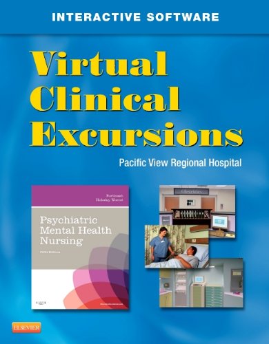 Virtual Clinical Excursions 3.0 for Psychiatric Mental Health Nursing, 5e