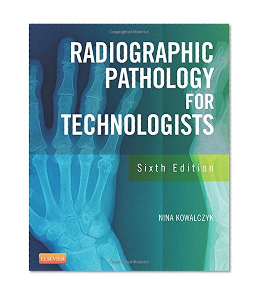 Book Cover Radiographic Pathology for Technologists, 6e