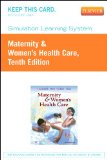 Simulation Learning System for Maternity & Women's Health Care (Access Code), 10e