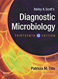 Bailey & Scott's Diagnostic Microbiology (Diagnostic Microbiology (Bailey & Scott's))