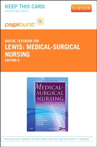 Medical-Surgical Nursing - Pageburst E-Book on VitalSource (Retail Access Card): Assessment and Management of Clinical Problems, 8e