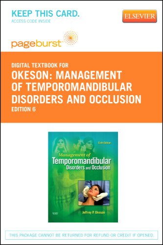 Management of Temporomandibular Disorders and Occlusion - Pageburst E-Book on VitalSource (Retail Access Card), 6e