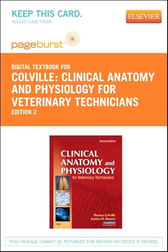 Clinical Anatomy and Physiology for Veterinary Technicians - Elsevier E-Book on VitalSource (Retail Access Card), 2e
