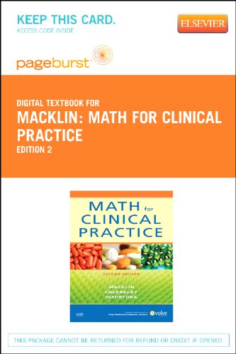 Math For Clinical Practice - Pageburst Digital Book (Retail Access Card), 2e