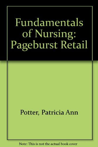 Fundamentals of Nursing - Pageburst E-Book on VitalSource (Retail Access Card), 7e