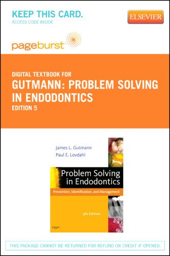 Problem Solving in Endodontics - Elsevier eBook on VitalSource (Retail Access Card): "Prevention, Identification and Management", 5e