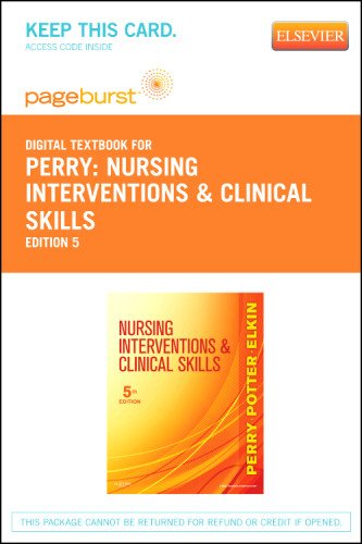 Nursing Interventions & Clinical Skills - Pageburst E-Book on VitalSource (Retail Access Card), 5e