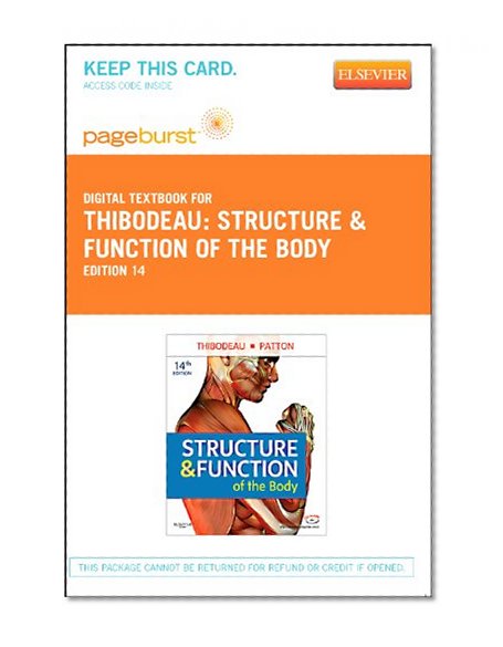 Structure & Function of the Body - Pageburst E-Book on VitalSource (Retail Access Card), 14e (Gama Network Series)
