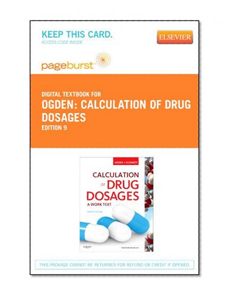 Calculation of Drug Dosages - Elsevier eBook on VitalSource (Retail Access Card): A Work Text, 9e