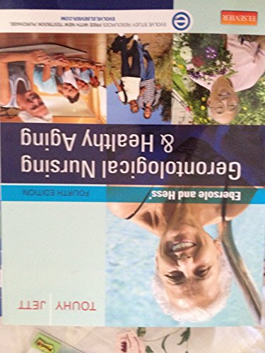 Ebersole and Hess' Gerontological Nursing & Healthy Aging, 4e