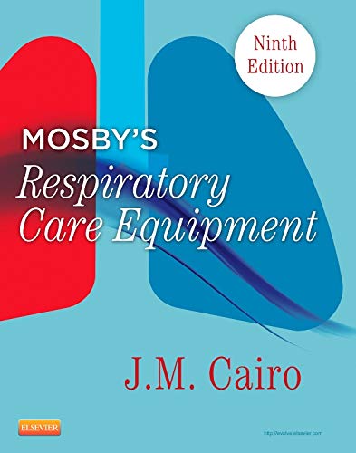 Book Cover Mosby's Respiratory Care Equipment