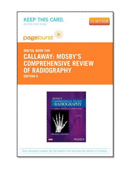 Mosby's Comprehensive Review of Radiography - Elsevier eBook on VitalSource (Retail Access Card): The Complete Study Guide and Career Planner, 6e