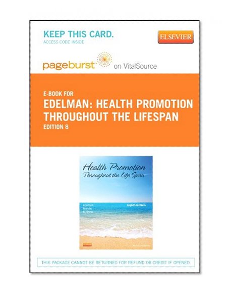 Health Promotion Throughout the Life Span - Elsevier E-Book on VitalSource (Retail Access Card), 8e