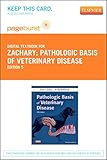 Pathologic Basis of Veterinary Disease - Elsevier E-Book on VitalSource (Retail Access Card), 5e