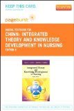 Integrated Theory and Knowledge Development in Nursing - Pageburst E-Book on VitalSource (Retail Access Card), 8e