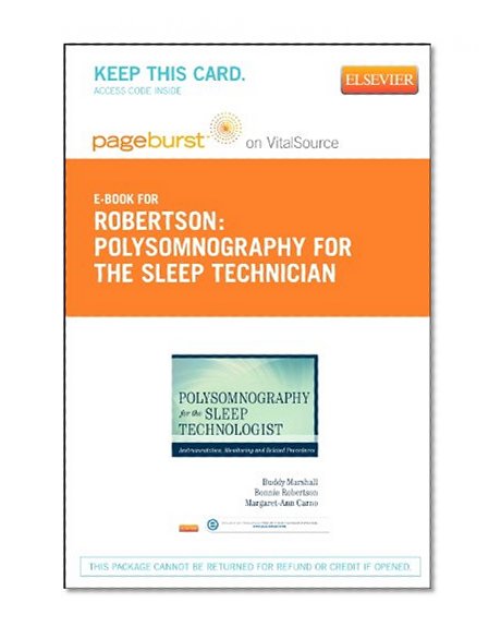 Polysomnography for Sleep Technologists- Elsevier eBook on VitalSource (Retail Access Card): Instrumentation, Monitoring, and Related Procedures, 1e