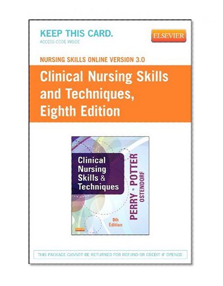 Nursing Skills Online Version 3.0 for Clinical Nursing Skills and Techniques (Access Code), 8e