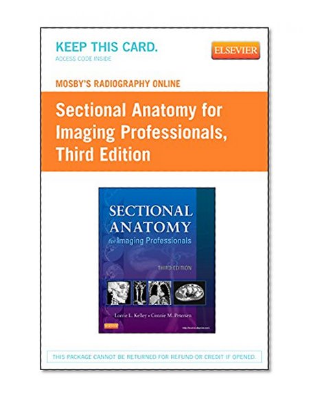 Mosby's Radiography Online for Sectional Anatomy for Imaging Professionals (Access Code), 3e