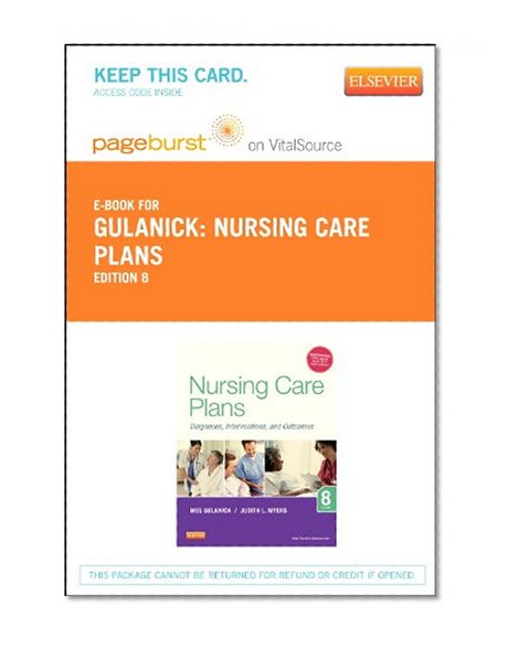 Nursing Care Plans - Elsevier eBook on VitalSource (Retail Access Card): Diagnoses, Interventions, and Outcomes, 7e