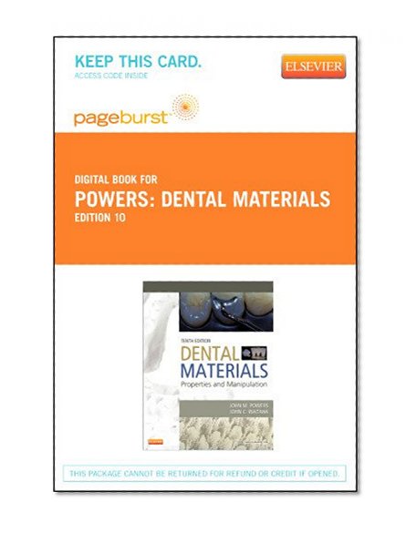 Dental Materials - Elsevier eBook on VitalSource (Retail Access Card): Properties and Manipulation, 10e