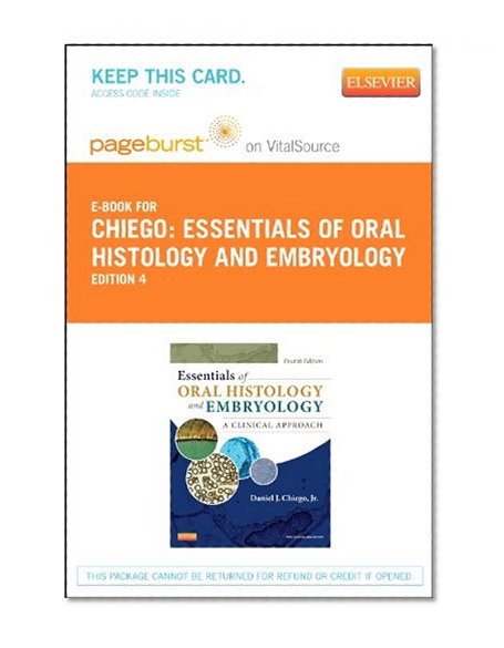Essentials of Oral Histology and Embryology - Elsevier eBook on VitalSource (Retail Access Card): A Clinical Approach, 4e