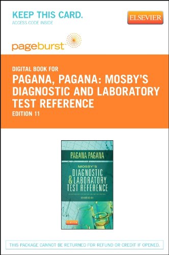 Mosby's Diagnostic and Laboratory Test Reference - Pageburst E-Book on VitalSource (Retail Access Card), 11e