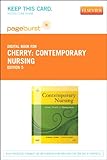 Contemporary Nursing - Elsevier eBook on VitalSource (Retail Access Card): Issues, Trends, and Management