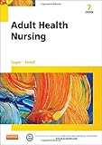 Adult Health Nursing, 7e