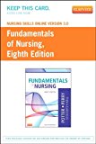 Nursing Skills Online Version 3.0 for Fundamentals of Nursing (Access Code), 8e