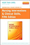 Nursing Skills Online Version 3.0  for Nursing Interventions & Clinical Skills (User Guide and Access Code), 5e