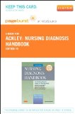 Nursing Diagnosis Handbook - Pageburst E-Book on VitalSource (Retail Access Card): An Evidence-Based Guide to Planning Care, 10e (Early Diagnosis in Cancer)