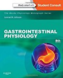 Gastrointestinal Physiology: Mosby Physiology Monograph Series (With STUDENT CONSULT Online Access) (Mosby's Physiology Monograph)