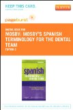Spanish Terminology for the Dental Team - Elsevier eBook on VitalSource (Retail Access Card)