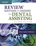 Review Questions and Answers for Dental Assisting