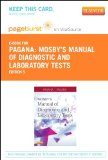 Mosby's Manual of Diagnostic and Laboratory Tests - Pageburst E-Book on VitalSource (Retail Access Card), 5e