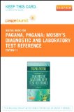 Mosby's Diagnostic and Laboratory Test Reference - Pageburst E-Book on VitalSource (Retail Access Card), 11e
