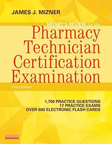 Book Cover Mosby's Review for the Pharmacy Technician Certification Examination (Mosby's Reviews)