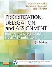 Book Cover Prioritization, Delegation, and Assignment: Practice Exercises for the NCLEX Examination