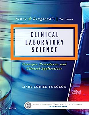 Book Cover Linne & Ringsrud's Clinical Laboratory Science: Concepts, Procedures, and Clinical Applications, 7e