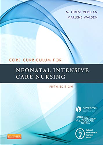 Book Cover Core Curriculum for Neonatal Intensive Care Nursing (Core Curriculum for Neonatal Intensive Care Nursing (AWHONN))