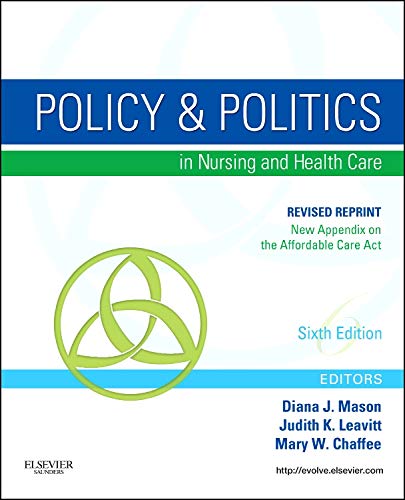 Book Cover Policy and Politics in Nursing and Healthcare - Revised Reprint (Mason, Policy and Politics in Nursing and Health Care)